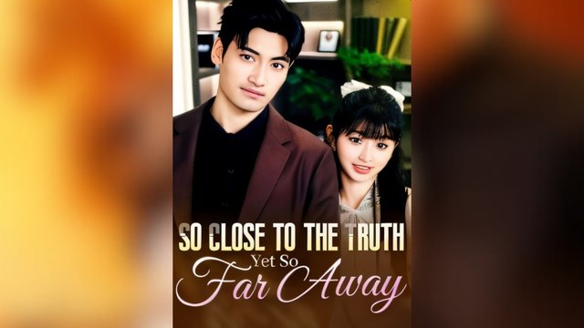 So Close to the truth yet so far away Full Movies