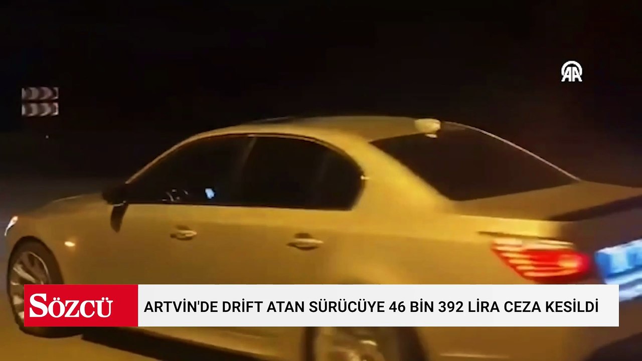 Artvin'de drift atan sürücüye 46 bin 392 lira ceza kesildi