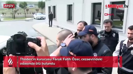 Thodex'in kurucusu Faruk Fatih Özer, cezaevindeki odasında ölü bulundu