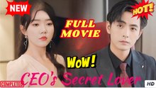 🧡🍏 🔥 I Quit Being the CEO's Secret Lover Full Movie HD