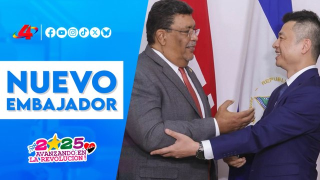 Relaciones bilaterales: Nicaragua 🇳🇮 recibe a nuevo Embajador de China 🇨🇳✅