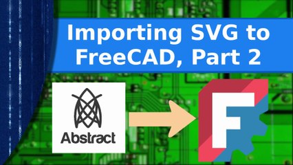 FreeCAD - Importing SVG into FreeCAD Part 2 dealing with difficult geometry