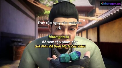 Tiên Võ Đế Tôn 3D Tập 140 Vietsub Thuyết Minh Tiếng Việt
