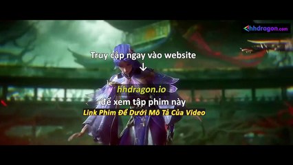Vân Thâm Bất Tri Mộng Tập 20 Vietsub Thuyết Minh Tiếng Việt