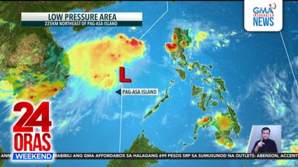 Bagyo, posibleng pumasok sa PAR bukas | LPA, binabantayan sa loob ng PAR | 24 Oras Weekend