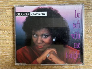 Gloria Gaynor - Be Soft With Me Tonight (The Original S.A.W. Mix)