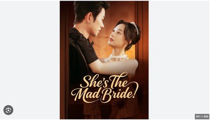 She's The Mad Bride Chinese Drama - English Sub