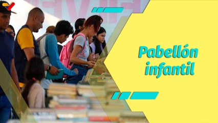 Librería Mediática | Pabellón Infantil de Feria del Libro de Caracas traerá sorpresas para los niños