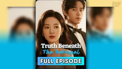 Truth Beneath The Betrayal – FULL HD MOVIE [Eng Sub]