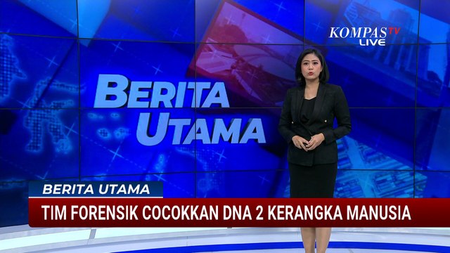Tim Forensik Cocokkan DNA 2 Kerangka Manusia dan Laporan Orang Hilang Saat Demo di Kwitang