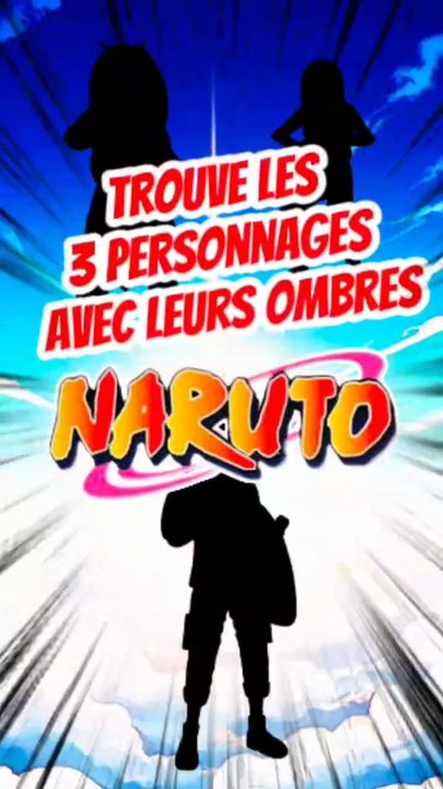 Trouve les 3 personnages de NARUTO avec leurs ombre FEAT momodeste TOME 4