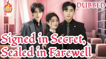 Signed In Secret Sealed In Farewell - Full HD Movie