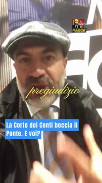 Paragone - La Corte dei Conti boccia il Ponte. E voi? (01.11.25)
