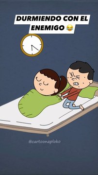 Durmiendo con el enemigo 😂