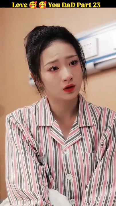 Love You Dad | Episode 23 | Chinese Drama Hindi Dubbed | Cinema Chronicles