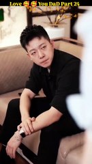 Love You Dad | Episode 24 | Chinese Drama Hindi Dubbed | Cinema Chronicles