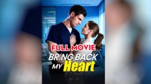 Bring Back My Heart