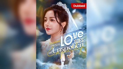 When Love Goes Unspoken (DUBBED)