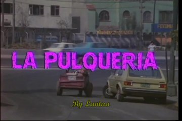 La Pulquería 1981 HD 720 Latino Completa Jorge Rivero, Sasha Montenegro