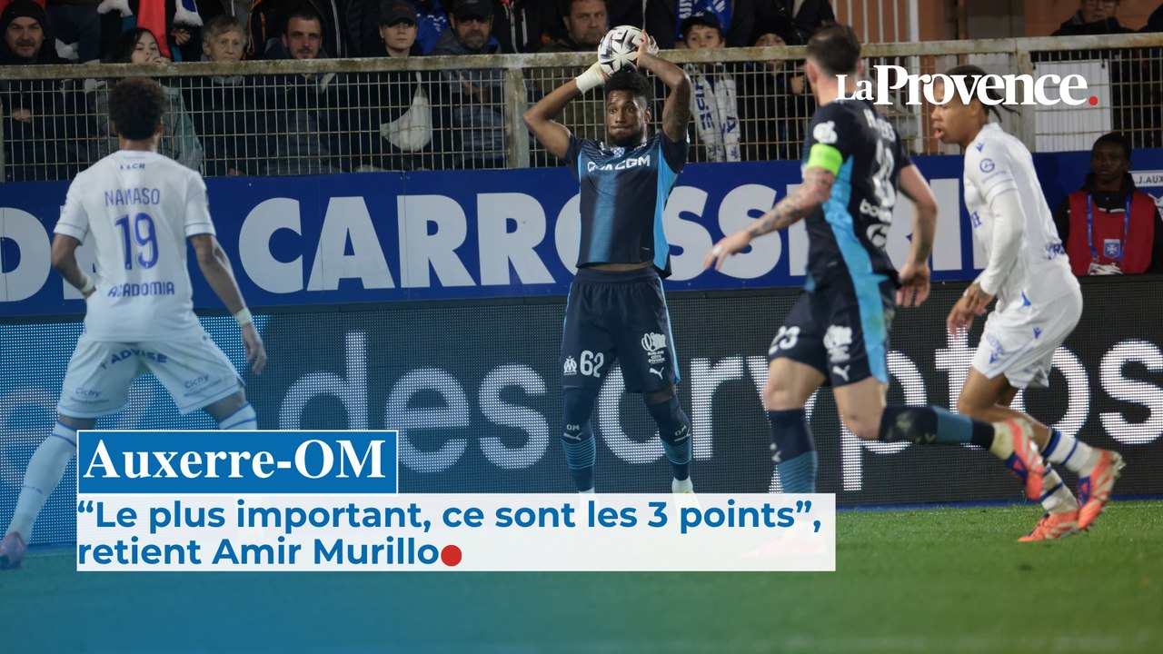 Auxerre-OM : "C'était une obligation de s'imposer", estime Amir Murillo