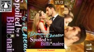 dumped by a cheater spoiled by a billionaire movie dailymotion 🌹
