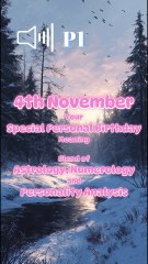 4 November  Happy Birthday!!  Your Special Personal Birthday Meaning