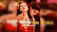 Married The Don You Threw Away (Watch Free)