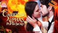 💝💖Carrying Alpha's Pup in Secret #Full 🐽 Dailymotion Drama 2025 - Sunshine Movies Channel