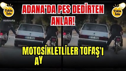 Motosikletliler Tofaş’ı Ayaklarıyla İtti!