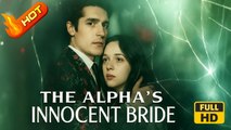 The Alpha's Breeder | Full Movie HD - SweetRomance Romantic Love Drama ShortFilms Hot