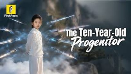 The Ten-Year-Old Progenitor - Full Movie with English Subtitles 🎬