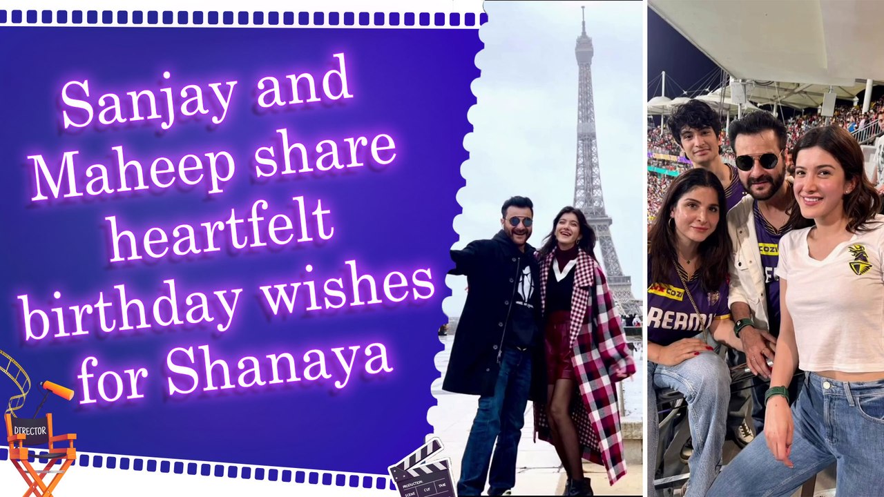Sanjay Kapoor says 'keep smiling' as he wishes her daughter Shanaya on her birthday