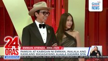Emman Atienza in the eyes of dad Kuya Kim, sister Eliana | 24 Oras Weekend