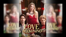 Love Reckoning - Full HD Movie