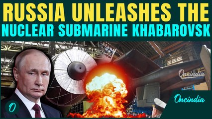 Russia Unveils ‘DOOMSDAY’ Carrier | NUCLEAR Submarine KHABAROVSK Scares Trump, Zelensky, EU | WW3