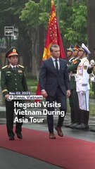 Hegseth Visits Vietnam During Asia Tour