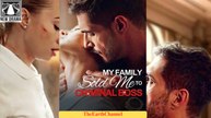 My Family Sold Me To Criminal Boss Full Movie