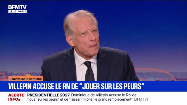 Pour Dominique de Villepin, ancien Premier ministre, le RN est un mouvement qui joue sur les peurs