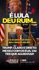 Trump, claro e direto: mexeu com os Estados Unidos, vai ter que aguentar!