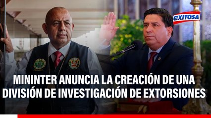 Mininter anuncia nueva División de Investigación de Extorsiones liderada por Víctor Revoredo