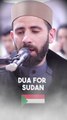 Doua pour le Soudan, 🇸🇩 ô Allah,Sois avec nosFrères les plus fidèlesPartout 🥲➡️