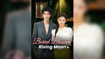 Buried Blossom, Rising Moon
