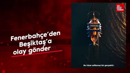 Fenerbahçe'den Beşiktaş'a olay gönderme