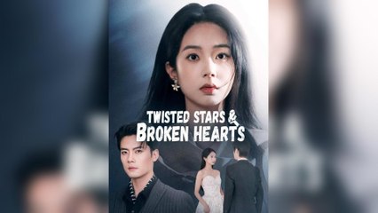 Twisted Stars And Broken Hearts