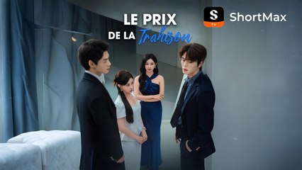[Doubl�]Le Prix de la Trahison - Regardez l'�pisode complet sur l'application ShortMax