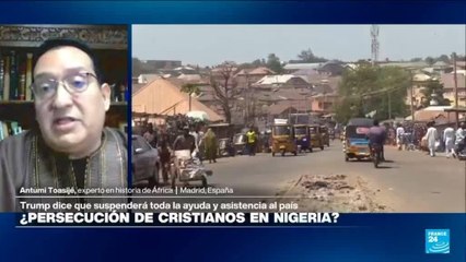 ¿Qué hay detrás de la suspensión de ayudas de EE. UU. a Nigeria anunciada por Trump?