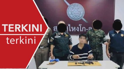 [TERKINI] Suspek kes tembak rakyat Malaysia ditahan di Sungai Golok