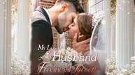 My Loser Husband Is A Financial Tycoon (NEW) - FULL [Eng Sub]
