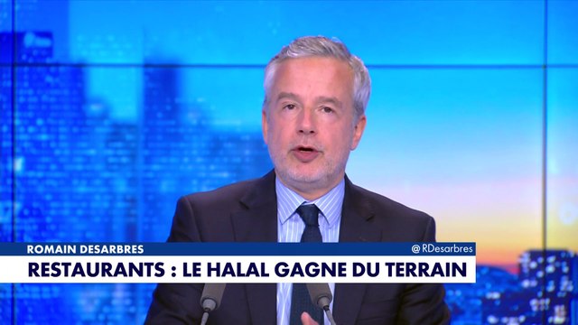 Le billet d'humeur de Romain Desarbres : «Restaurants : le halal gagne du terrain»