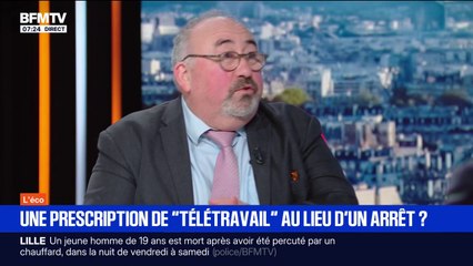 ÉDITO - Les députés ont voté en commission pour autoriser les médecins à prescrire du télétravail à la place d'un arrêt-maladie